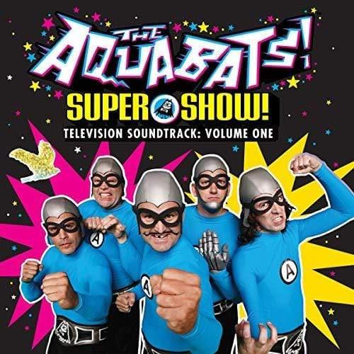 Aquabats - Super Show - Television Soundtrack: Volume One (Vinyl) - Joco Records