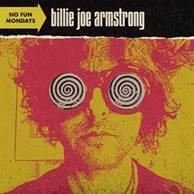 Billie Joe Armstrong - No Fun Mondays (Baby Blue Colored Vinyl) (Indie Exclusive) - Joco Records