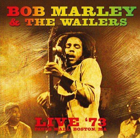 Bob Marley & The Wailers - Live 73: Paul's Mall Boston Ma - Joco Records