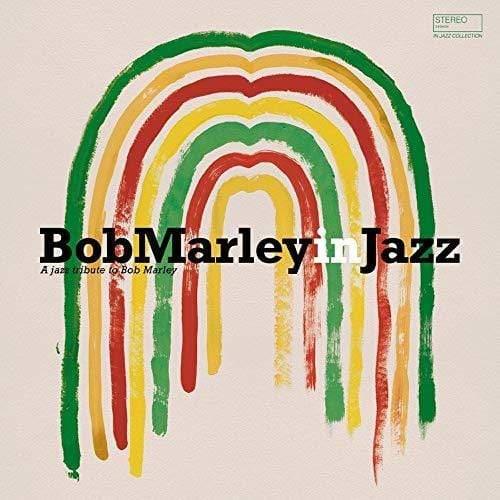 Bob Marley In Jazz A Tribute To Bob Marley - Bob Marley In Jazz: A Jazz Tribute To Bob Marley - Joco Records