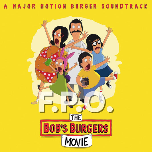 Bob's Burgers - Music From The Bob's Burgers Movie (Yellow LP) - Joco Records
