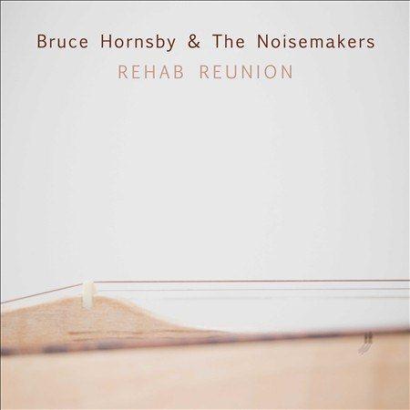 Bruce Hornsby & The Noisemakers - Rehab Reunion (LP) - Joco Records