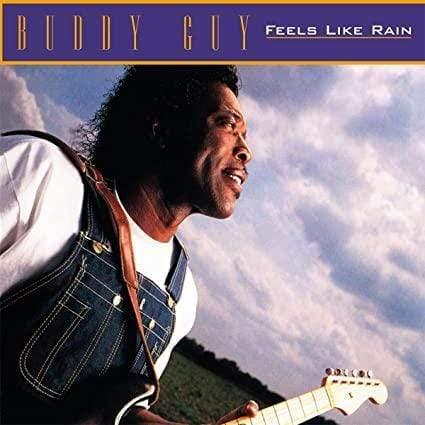 Buddy Guy - Feels Like Rain (Import, 180 Gram, Black) (LP) - Joco Records