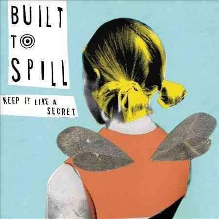 Built To Spill - Keep It Like A Secret (Vinyl) - Joco Records
