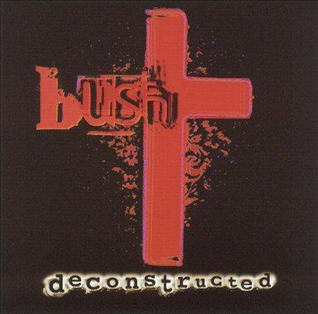 Bush - Deconstructed (Vinyl) - Joco Records