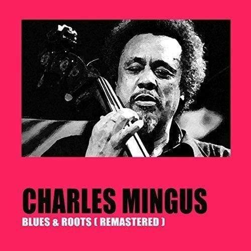 Charles Mingus - Blues & Roots (Vinyl) - Joco Records