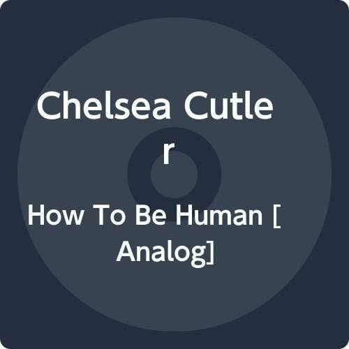 Chelsea Cutler - How To Be Human (2 LP) - Joco Records
