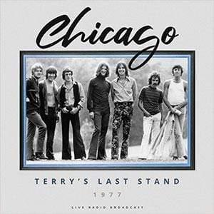 Chicago - Best Of Terry's Last Stand 1977 (Vinyl) - Joco Records