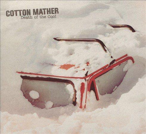Cotton Mather - Death Of The Cool (Vinyl) - Joco Records