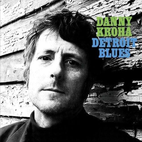 Danny Kroha - Detroit Blues (LP) - Joco Records