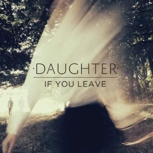 Daughter - If You Leave (Vinyl) - Joco Records
