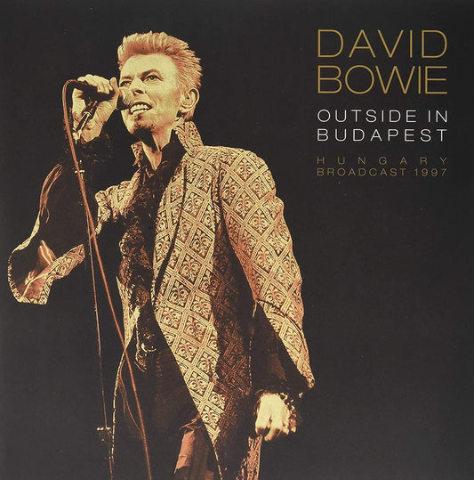 David Bowie - Outside In Budapest (Hungary Broadcast, 1997) (Import, 140 Gram) (2 LP) - Joco Records