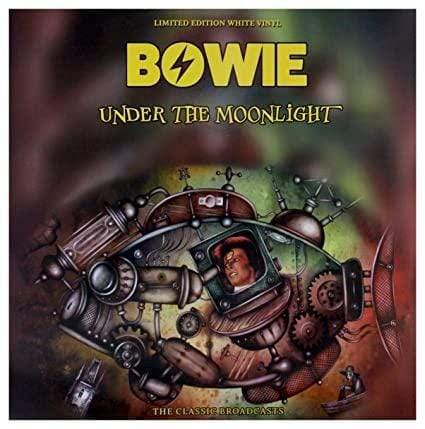 David Bowie - Under The Moonlight: Limited Edition, White Vinyl) (Import) - Joco Records