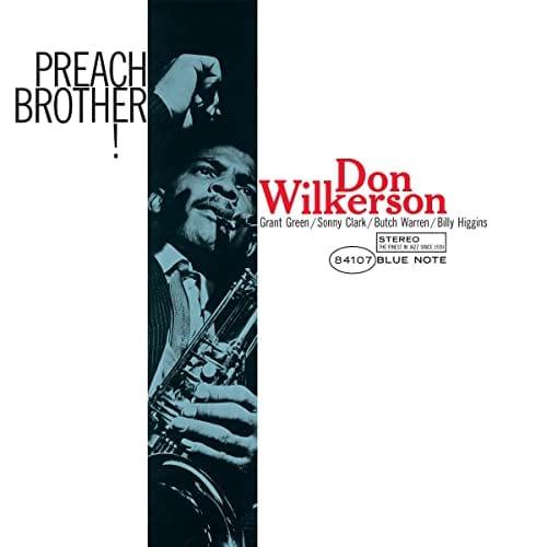 Don Wilkerson - Preach Brother! (Blue Note Classic Vinyl Series) (LP) - Joco Records