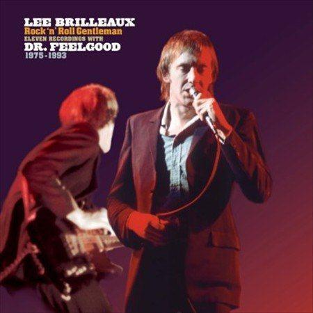 Dr. Feelgood - Lee Brilleaux: Rock 'N' Roll Gentleman (Vinyl) - Joco Records