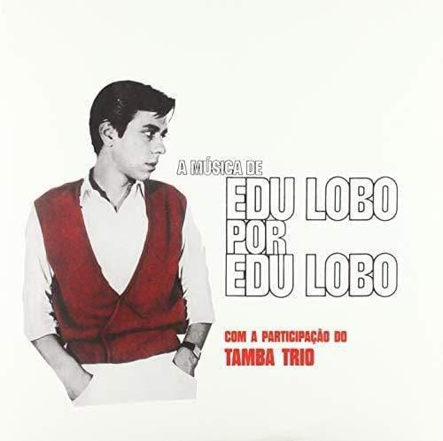 Edu Lobo & Tamba Trio - A Música De Edu Lobo Por Edu Lobo (Vinyl) - Joco Records