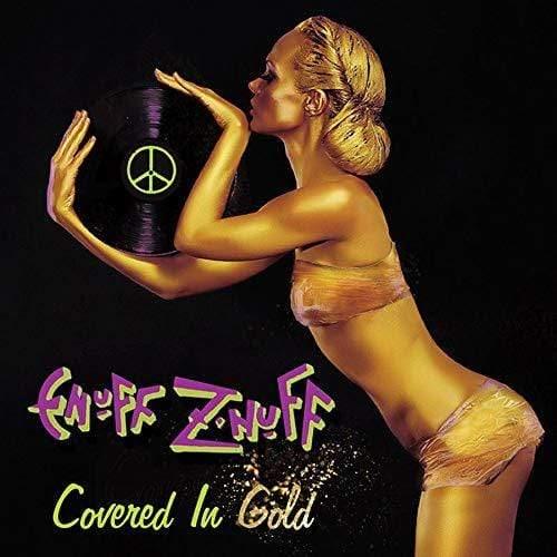 Enuff Z'Nuff - Covered In Gold (Vinyl) - Joco Records