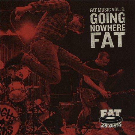 Fat Music 8: Going Nowhere Fat / Various - Fat Music 8: Going Nowhere Fat / Various (Vinyl) - Joco Records