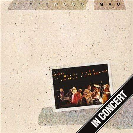Fleetwood Mac - In Concert (Vinyl) - Joco Records