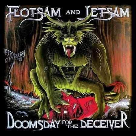 Flotsam & Jetsam - Doomsday For The Deceiver (Vinyl) - Joco Records