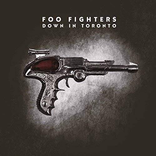 Foo Fighters - Down In Toronto - Joco Records