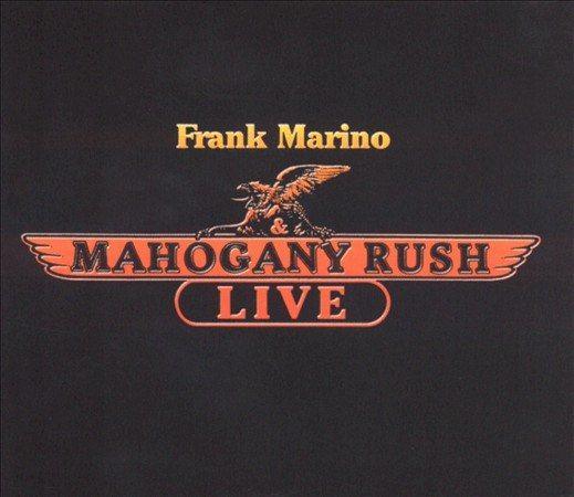 Frank And Mahogany Rush Marino - Live - Joco Records