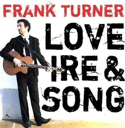 Frank Turner - Love Ire & Song (Vinyl) - Joco Records