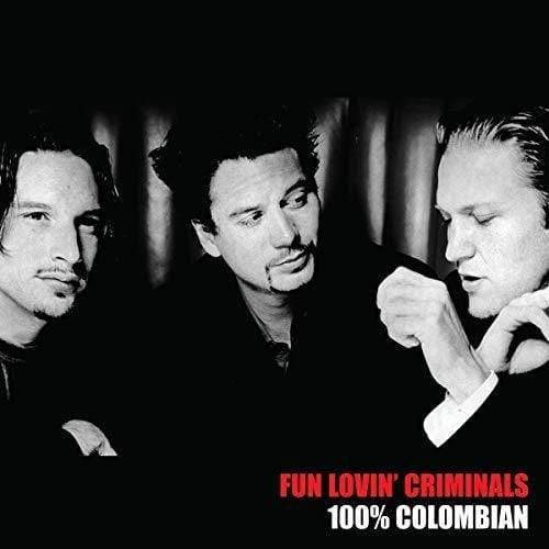 Fun Lovin' Criminals - 100% Columbian (Vinyl) - Joco Records
