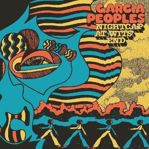Garcia Peoples - Nightcap At Wits' End (Color Vinyl, Indie Exclusive) - Joco Records