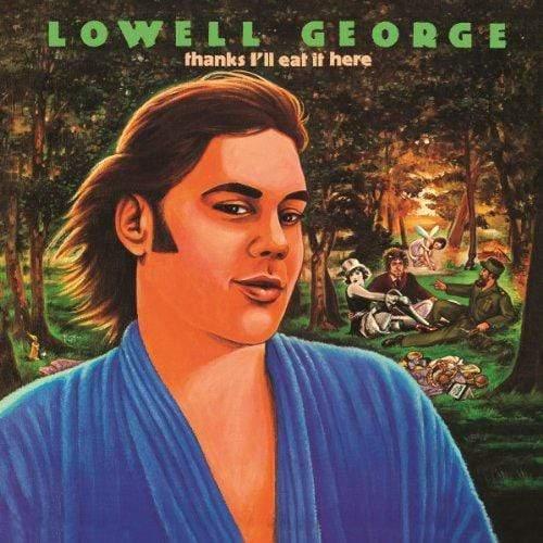 George,Lowell - Thanks I'Ll Eat It Here (Vinyl) - Joco Records
