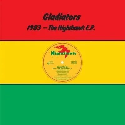 Gladiators - 1983 - The Nighthawk EP (Indie Exclusive, Limited Edition Opaque Red Green and Yellow Vinyl) (12-Inch Vinyl EP) - Joco Records