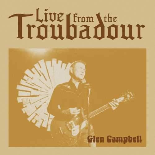 Glen Campbell - Live From The Troubadour (Vinyl) - Joco Records