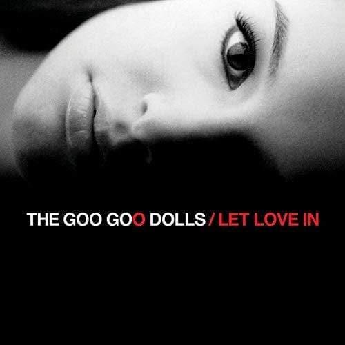 Goo Goo Dolls - Let Love In (Vinyl) - Joco Records