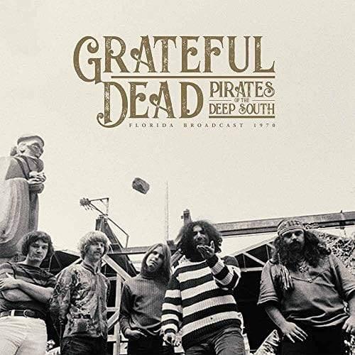 Grateful Dead - Pirates Of The Deep South (Limited Import, 140 Gram) (2 LP) - Joco Records