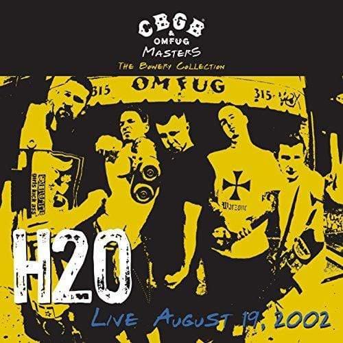 H2O - Cbgb Omfug Masters: Live August 19 2002 The Bowery (Vinyl) - Joco Records