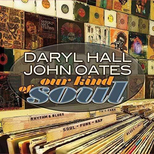 Hall & Oates - Our Kind Of Soul (Vinyl) - Joco Records