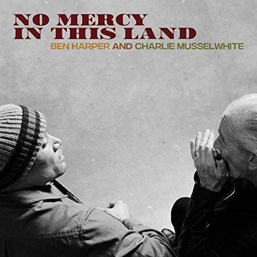 Harper,Ben / Musselwhite,Charlie - No Mercy In This Land (Vinyl) - Joco Records