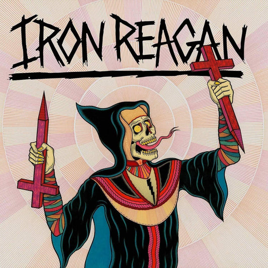 Iron Reagan - Crossover Ministry (Vinyl) - Joco Records