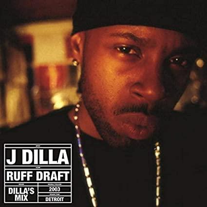 J Dilla - Ruff Draft: Dilla's Mix (2 LP) - Joco Records