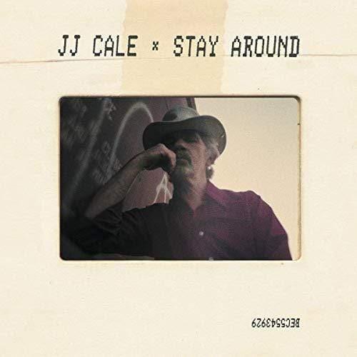 J.J. Cale - Stay Around (2 Lp/Cd) - Joco Records