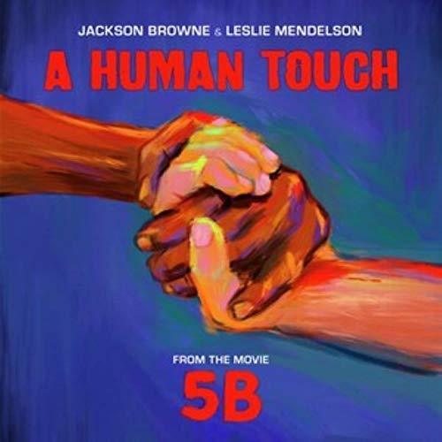 Jackson Browne & Leslie Mendelson - A Human Touch (LP) - Joco Records