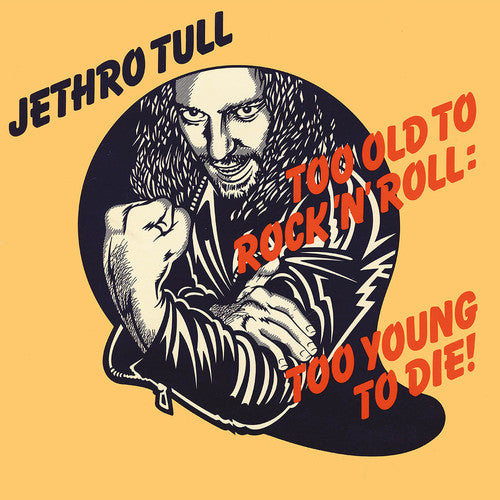 Jethro Tull - Too Old To Rock n'Roll: Too Young to Die! (Vinyl) - Joco Records