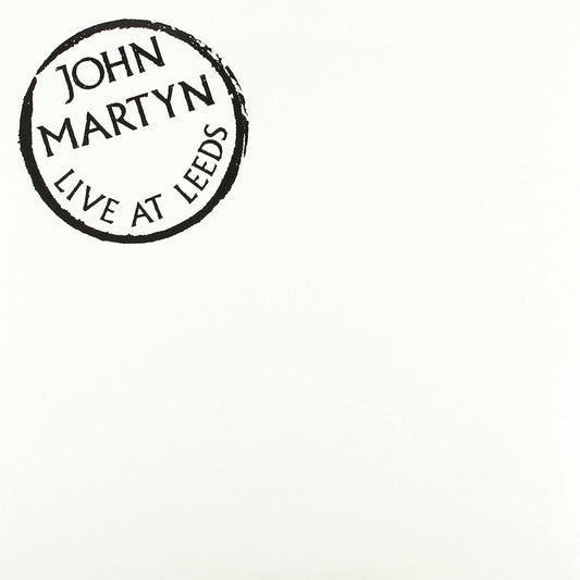 John Martyn - Live At Leeds (Gatefold, 180 Gram) (LP) - Joco Records