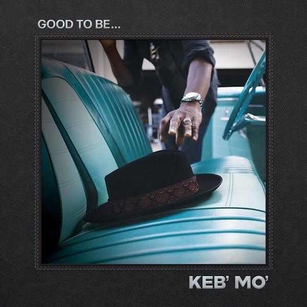 Keb' Mo' - Good To Be... (2 LP) - Joco Records