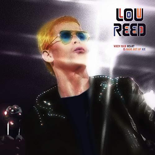 Lou Reed - When Your Heart Is Made Out Of Ice (LP) - Joco Records
