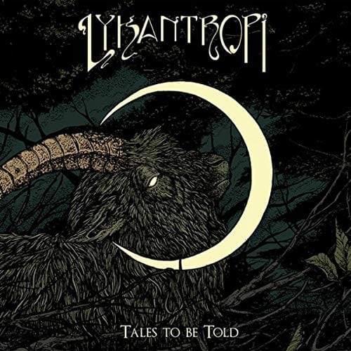 Lykantropi - Tales To Be Told (LP) - Joco Records