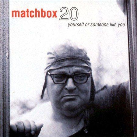 Matchbox Twenty - Yourself Or Someone Like You - Joco Records