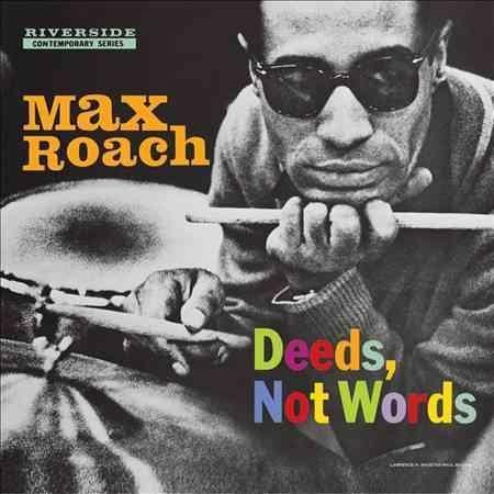 Max Roach - Deeds, Not Words (Vinyl) - Joco Records