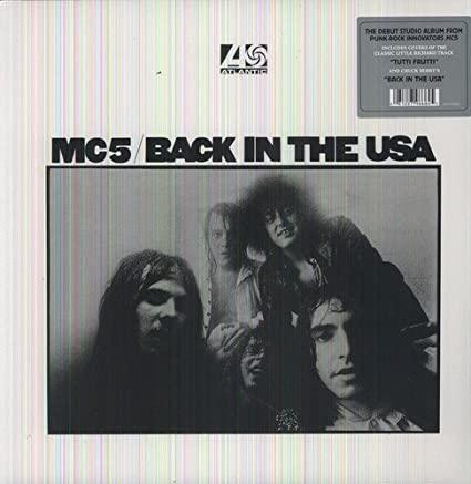 MC5 - Back in the USA (180 Gram, Import) (LP) - Joco Records