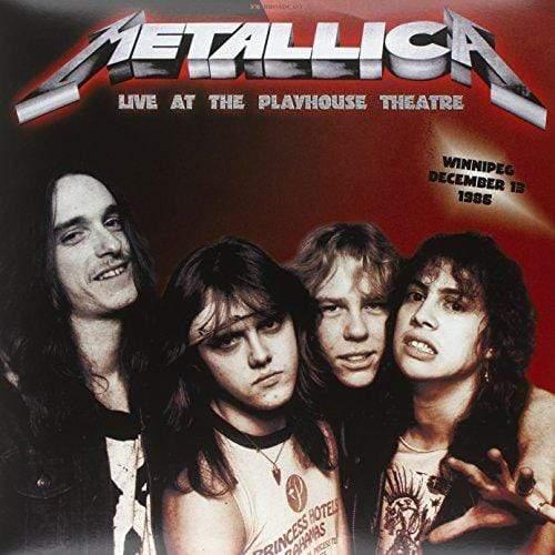 Metallica - Live At The Playhouse Theatre Winnipeg December 13 1986 (Vinyl) - Joco Records